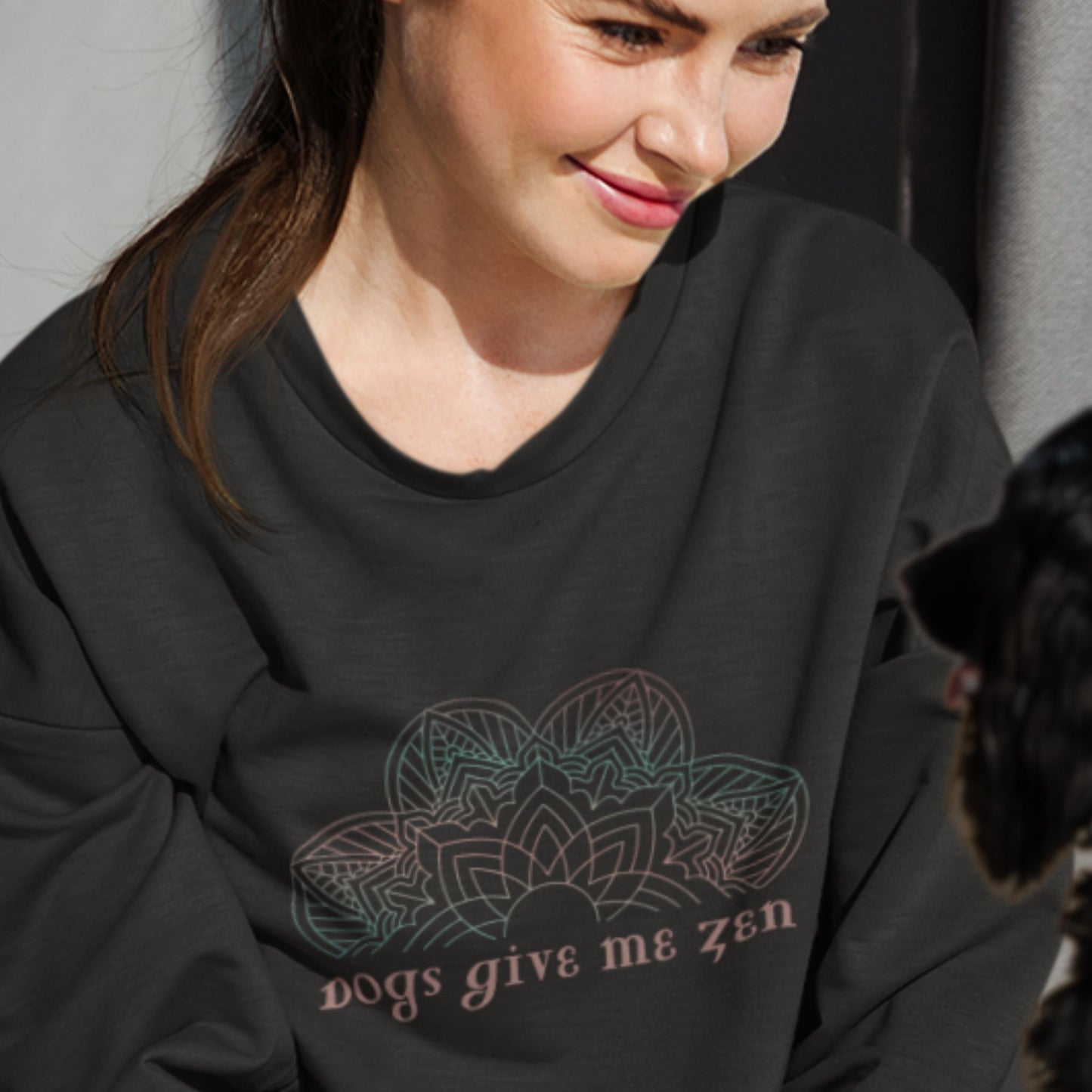 Dogs Give Me Zen Sweatshirt