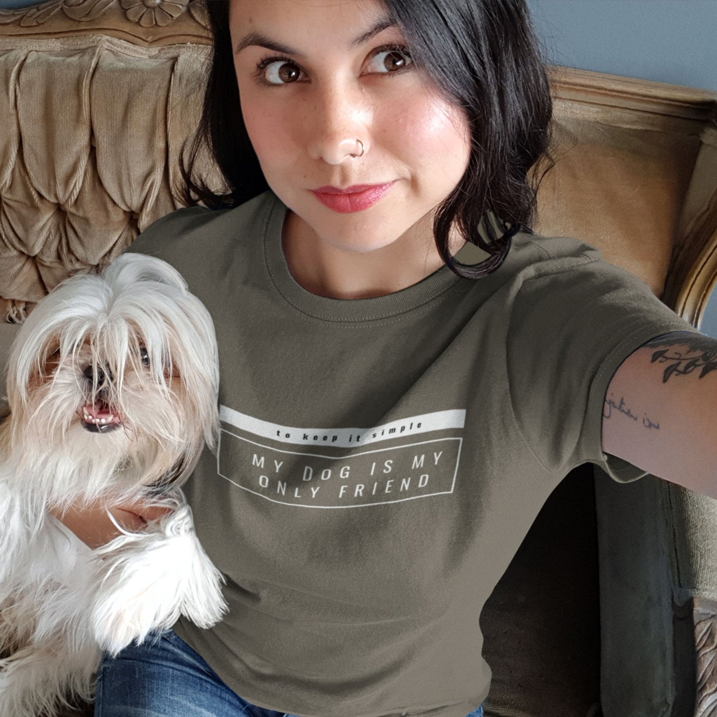 My Dog is My Only Friend Tee